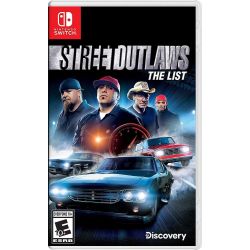 Street Outlaws: The List...